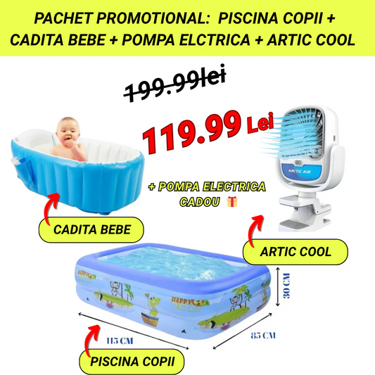 PACHET PROMO:  Piscina Gonflabila Premium 115x 82x 33 cm + Cadita Gonflabila Bebelusi 0–36 luni + Pompa Electrica+Ventilator Arctic Cool